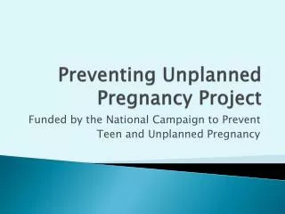 Preventing Unplanned Pregnancy Project