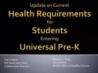 Update on Current Health Requirements for Students Entering Universal Pre-K