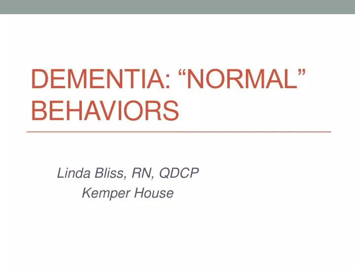 dementia normal behaviors