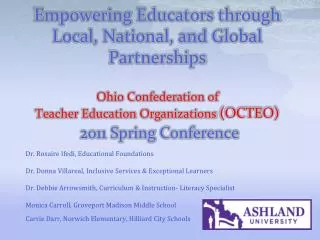 Empowering Educators through Local, National, and Global Partnerships Ohio Confederation of Teacher Education Organizat