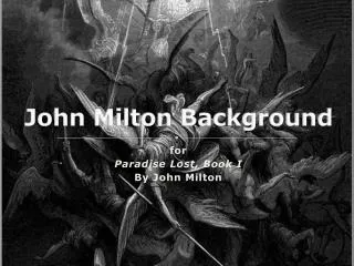 John Milton Background