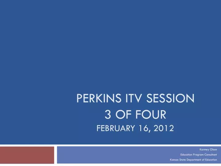 perkins itv session 3 of four february 16 2012