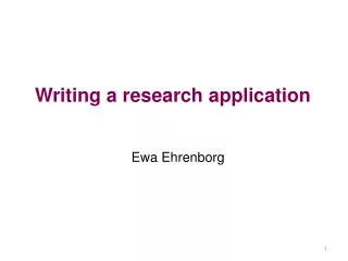 Writing a research application