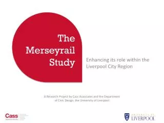 The Merseyrail Study