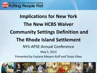 Implications for New York The New HCBS Waiver Community Settings Definition and The Rhode Island Settlement NYS-APSE