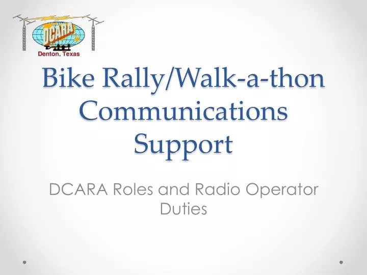 bike rally walk a thon communications support