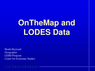 OnTheMap and LODES Data