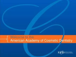 Welcome to the American Academy of Cosmetic Dentistry