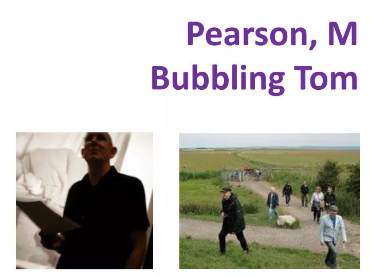 pearson m bubbling tom