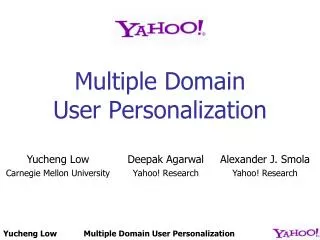 Multiple Domain User Personalization