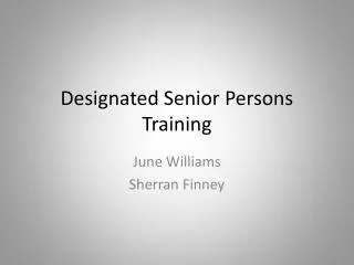 Designated Senior Persons Training