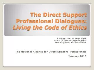The Direct Support Professional Dialogues: Living the Code of Ethics