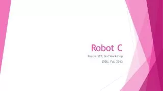 Robot C