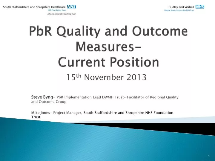 pbr quality and outcome measures current position