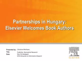 Partnerships in Hungary : Elsevier Welcomes Book Authors