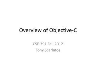 Overview of Objective-C