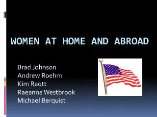 Women at Home and Abroad