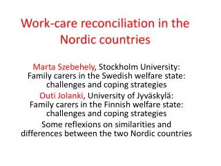 Work-care reconciliation in the Nordic countries