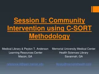 Session II: Community Intervention using C-SORT Methodology