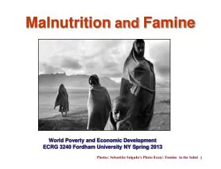 Malnutrition and Famine