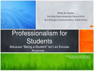 Professionalism for Students Because “Being a Student” isn’t an Excuse Anymore…