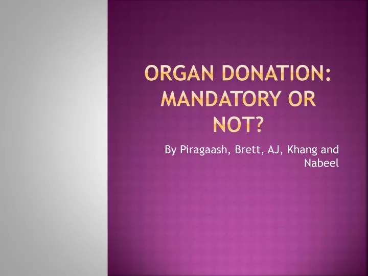 organ donation mandatory or not