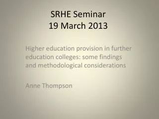 SRHE Seminar 19 March 2013
