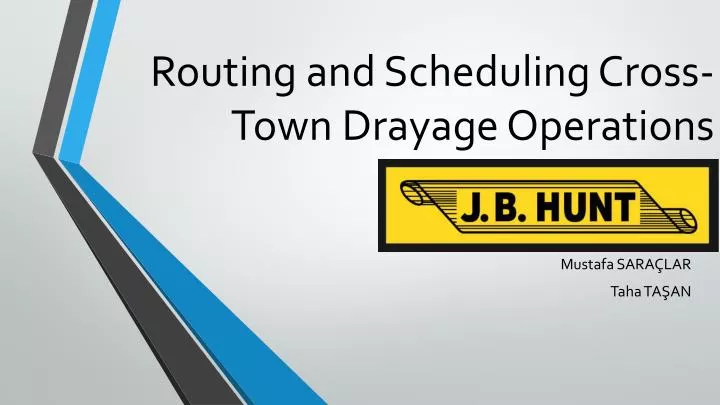 routing and scheduling cross town drayage operations