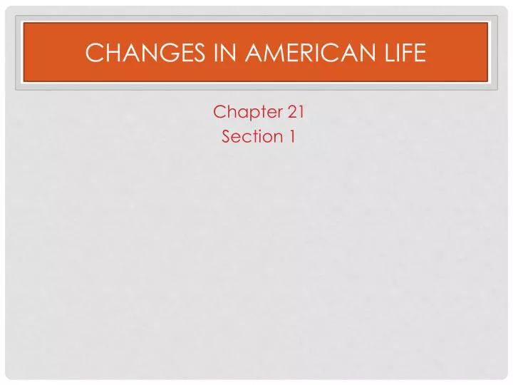 changes in american life