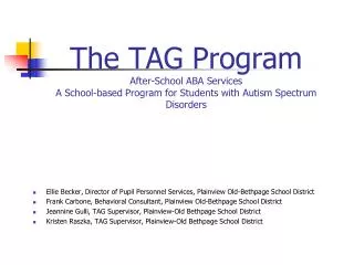 The TAG Program After-School ABA Services A School-based Program for Students with Autism Spectrum Disorders