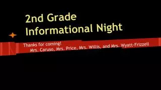 2nd Grade Informational Night