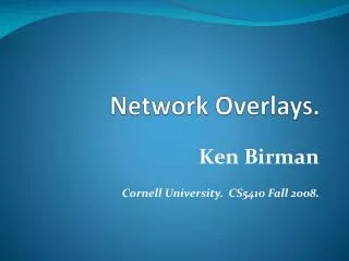 Network Overlays.