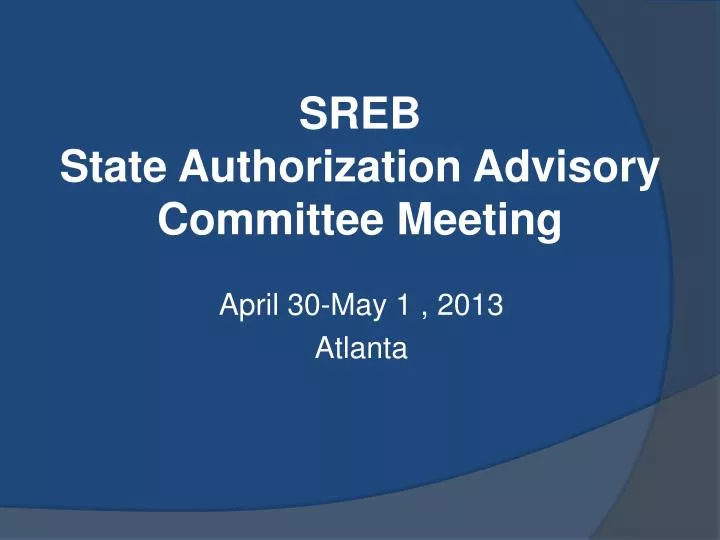 sreb state authorization advisory committee meeting