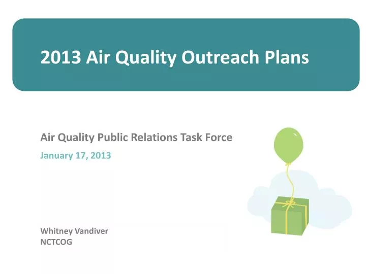 2013 air quality outreach plans