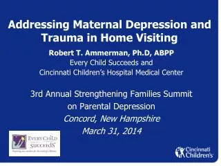 Addressing Maternal Depression and Trauma in Home Visiting