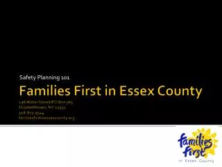 Families First in Essex County 196 Water Street/PO Box 565 Elizabethtown, NY 12932 518-873-9544 familiesfirstinessexcou