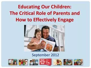 Educating Our Children: The Critical Role of Parents and How to Effectively Engage