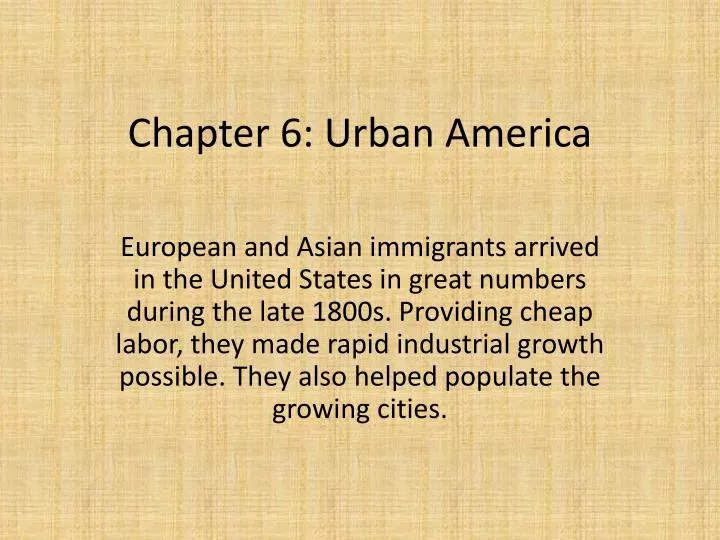 chapter 6 urban america