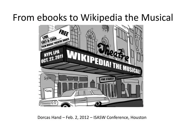 from ebooks to wikipedia the musical