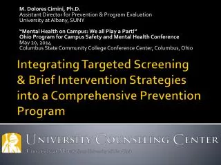 Integrating Targeted Screening &amp; Brief Intervention Strategies into a Comprehensive Prevention Program
