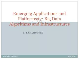 Emerging Applications and Platforms#7: Big Data Algorithms and Infrastructures