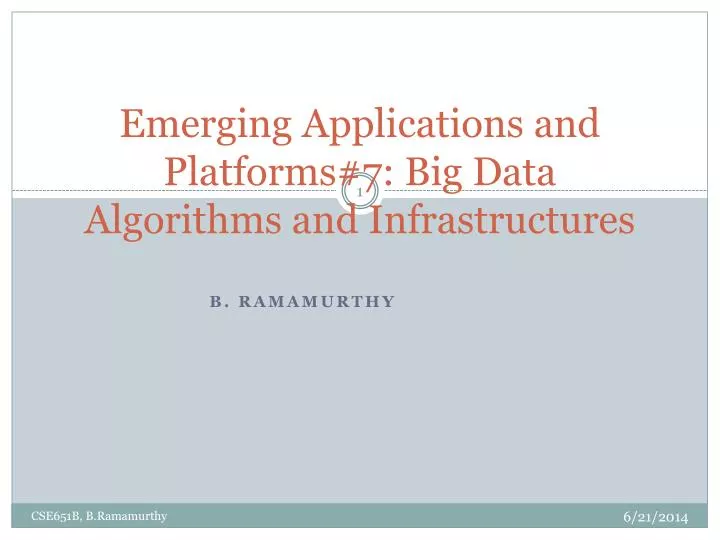 emerging applications and platforms 7 big data algorithms and infrastructures