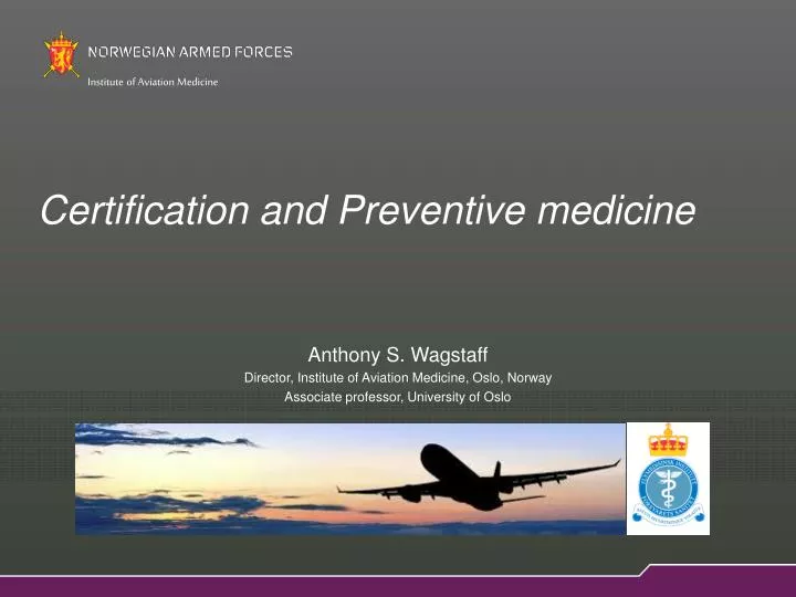 certification and preventive medicine