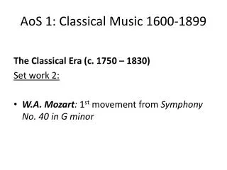 AoS 1: Classical Music 1600-1899