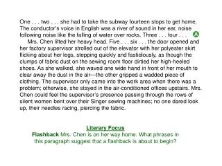 Literary Focus Flashback Mrs. Chen is on her way home. What phrases in this paragraph suggest that a flashback is about