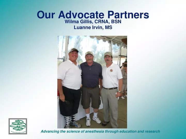 our advocate partners wilma gillis crna bsn luanne irvin ms