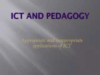 ICT and Pedagogy