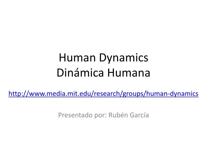human dynamics din mica humana
