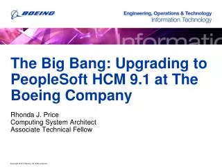 The Big Bang: Upgrading to PeopleSoft HCM 9.1 at The Boeing Company