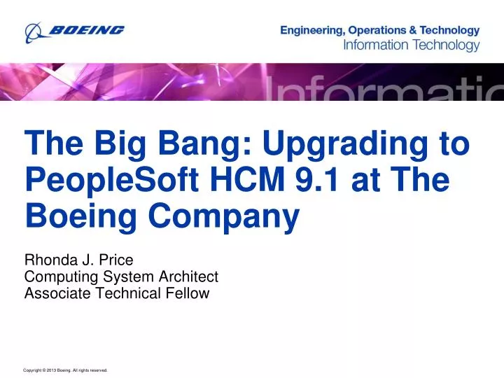 the big bang upgrading to peoplesoft hcm 9 1 at the boeing company
